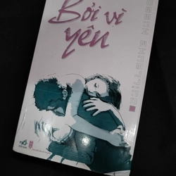 BỞI VÌ YÊU - GUILLAUME MUSSO  361329