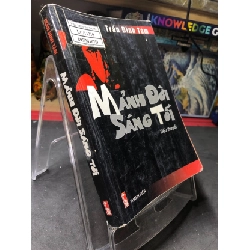 [Sách Cũ SCGR] Mảnh đời sáng tối mới 70% ố có dấu mộc và viết nhẹ trang đầu 2010 Trần Đình Tám HPB0906 SÁCH VĂN HỌC