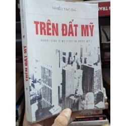 Trên Đất Mỹ - Người Việt Ở Mỹ Viết Về Nước Mỹ 121109