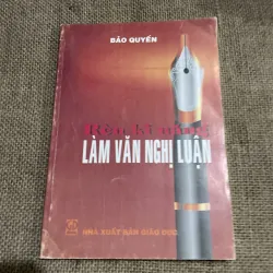 Tiền luyện kỹ năng làm văn nghị luận 