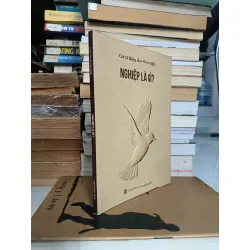 Nghiệp là gì ? - Cư sĩ Diệu Âm Diệu Ngộ