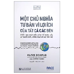 Một Chủ Nghĩa Tư Bản Vì Lợi Ích Tất Cà Các Bên - Klaus Schwab, Peter Vanham 202603