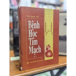 Bệnh học tim mạch - Phạm Nguyễn Vinh
