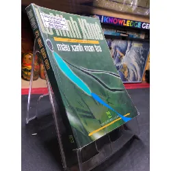 [Sách Cũ SCGR] Màu xanh man trá 2006 mới 70% ố bẩn nhẹ Lô Minh Khuê HPB0906 SÁCH VĂN HỌC