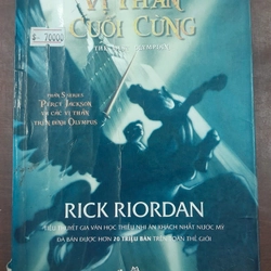 VỊ THẦN CUỐI CÙNG - RICK RIORDAN