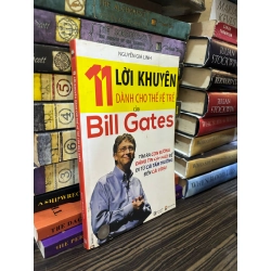 11 lời khuyên dành cho thế hệ trẻ của Bill Gates - Nguyễn Gia Linh