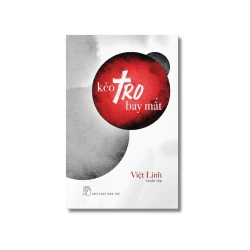 Kẻo tro bay mất - Việt Linh