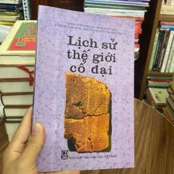 LỊCH SỬ THẾ GIỚI CỔ ĐẠI - Lương Ninh chủ biên 