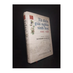 Từ điển giải nghĩa sinh học Anh Việt (bìa cứng) năm 2005