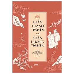 Thẩm Thanh Truyện Và Xuân Hương Truyện - Khuyết danh 184327