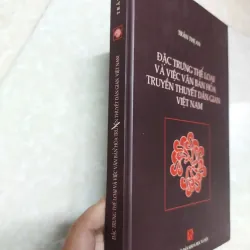Sách: Đặc trưng thể loại và việc văn bản hóa truyền thuyết dân gian Việt Nam 717438