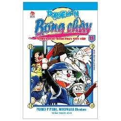 Doraemon Bóng Chày - Truyền Kì Về Bóng Chày Siêu Cấp - Tập 18 - Fujiko F Fujio, Mugiwara Shintaro (Mới 100%) Truyện tranh, NXB Kim Đồng - SÁCH ĐẠI HỌC
