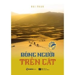 Bóng Người Trên Cát - Nhi Phan (Mới 100%) Tiểu thuyết, SaigonBooks - SÁCH ĐẠI HỌC
