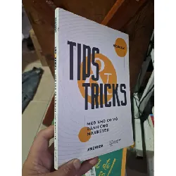 [Sách Cũ SCGR] Tips & Tricks - Mẹo nhỏ có võ dành cho marketer - Mediaz KỸ NĂNG HCM1008