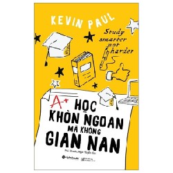 Học Khôn Ngoan Mà Không Gian Nan - Kevin Paul 137109