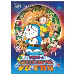 Doraemon - Movie Story Màu - Tân Nobita Và Lịch Sử Khai Phá Vũ Trụ - Fujiko F Fujio