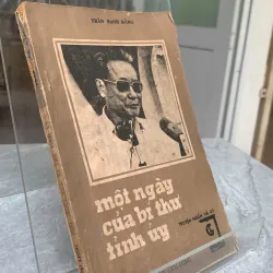 MỘT NGÀY CỦA BÍ THƯ TỈNH ỦY - TRẦN BẠCH ĐẰNG