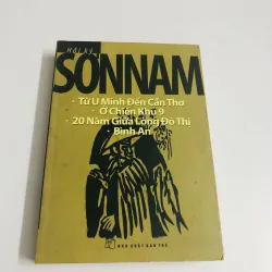 SƠN NAM – TỪ U MINH ĐẾN CẦN THƠ Ở CHIẾN KHU 9 · 20 NĂM GIỮA LÒNG ĐÔ THỊ · BÌNH AN