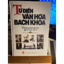 Từ Điển Văn Hoá Bách Khoa -NXB Văn Hoá Thông Tin- Văn Lang phát hành 2006 -Bìa cứng, khổ 16x24cm,723 trang -Sách nguyên seal,giấy láng đẹp