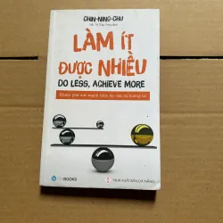Làm ít được nhiều