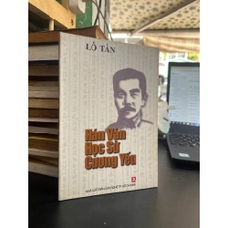 Hán Văn Học Sử Cương Yếu - Lỗ Tấn