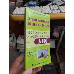 Sổ tay đàm thoại tiếng Nhật du học và du lịch - Sato Toyoda HỌC NGOẠI NGỮ HCM.TN1008 577257