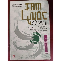 Tam quốc sử ký - Xb 2020 - 559 trang - Bìa mềm - Kt 16 x 24 LỊCH SỬ - CHÍNH TRỊ - TRIẾT HỌC ANTQ0810
