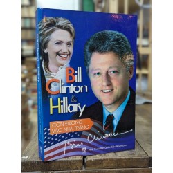 Con đường vào Nhà Trắng - Bill Clinton & Hillary