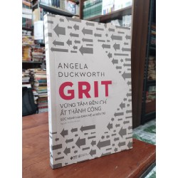 GRIT vững tâm bền chí ắt thành công - Angela Duckworth