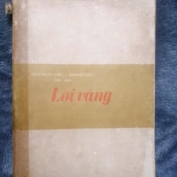 Lời vàng - tuyển tập danh ngôn nhiều chủ đề, xuất bản 1989