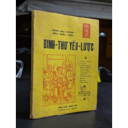 Binh thư yếu lược - dịch giả Lê Xuân Mai & Mã Nguyên Lương & Nguyên Phước Hải