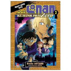 Thám Tử Lừng Danh Conan - Hoạt Hình Màu - Kẻ Hành Pháp Zero - Tập 2 - Gosho Aoyama, Takeharu Sakurai (Mới 100%) Truyện tranh, NXB Kim Đồng - SÁCH ĐẠI HỌC