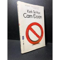 Kinh tế học cấm đoán 2016 Mark Thornton mới 90% dấu mộc SBMQ7-0612 351601