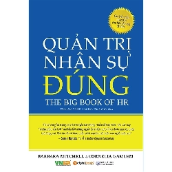 Quản trị nhân sự đúng - The big book of HR - Alphabook - TB 2024 [TSTK]