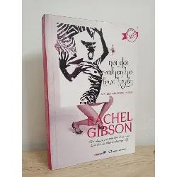 [Phiên Chợ Sách Cũ] Nói Dối Và Hẹn Hò Trực Tuyến (2010) - Rachel Gibson S1507