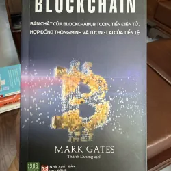 Blockchain – Bản Chất Của Blockchain, Bitcoin, Tiền Điện Tử | Mark Gates- K2 998966