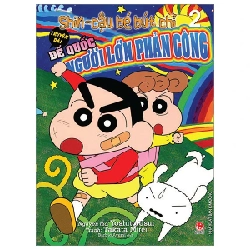 Shin - Cậu Bé Bút Chì - Truyện Dài - Tập 2: Đế Quốc Người Lớn Phản Công - Yoshito Usui, Takata Mirei (Mới 100%) Truyện tranh, NXB Kim Đồng - SÁCH ĐẠI HỌC