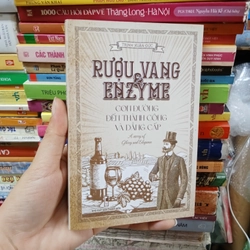 Rượu Vang Enzyme Còn Đường Đến Thành Công Và Đẳng Cấp