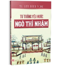 Tư tưởng yêu nước Ngô Thì Nhậm mới 100% Lưu Đình Vinh 2024 HCM.PO 350139