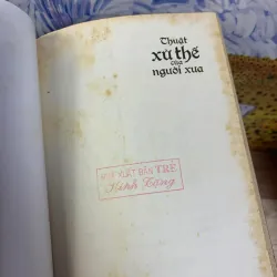 Thuật Xử Thế Của Người Xưa - Thu Giang Nguyễn Duy Cần 927313