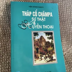 Tháp cổ Chămpa: Sự thật & Huyền thoại;  tác giả Ngô Văn Doanh,