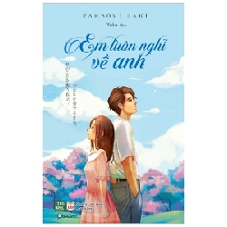 Em Luôn Nghĩ Về Anh - Takaomi Saki