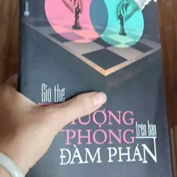 Giữ thế thượng phong trên bàn đàm phán - Roger Dawson, Mới 85% (NguyenN) 28799