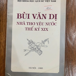 Bùi Văn Dị nhà thơ yêu Nước thế kỉ XIX (K1)