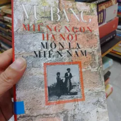 sách Miếng ngon Hà Nội Món lạ Miền Nam  (B1)