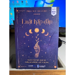 Luật Hấp Dẫn - Quy Luật Về Sức Mạnh Của Linh Hồn Và Năng Lượng Chữa Lành Cơ Thể Từ Bên Trong -Tác giả Prentice Mulford-NXB Thanh Niên 2022- sách qua sử dụng còn mới, cuối sách có chữ ghi của chủ cũ STB1537 Blogmeo 27525