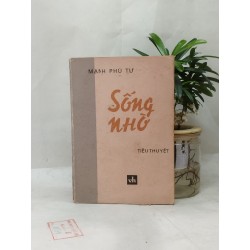 SỐNG NHỜ - MẠNH PHÚ TƯ