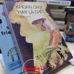Sách: Khoán chui hay là chết - Thái Duy (A1)