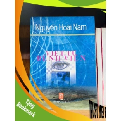 (TẶNG BOOKMARK) Viết từ Bệnh viện - Nguyễn Hoài Nam VĂN HỌC RBK0810