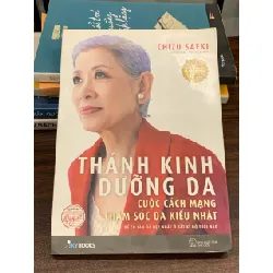 Thánh kinh dưỡng da – Chizu Saeki (Skybooks)